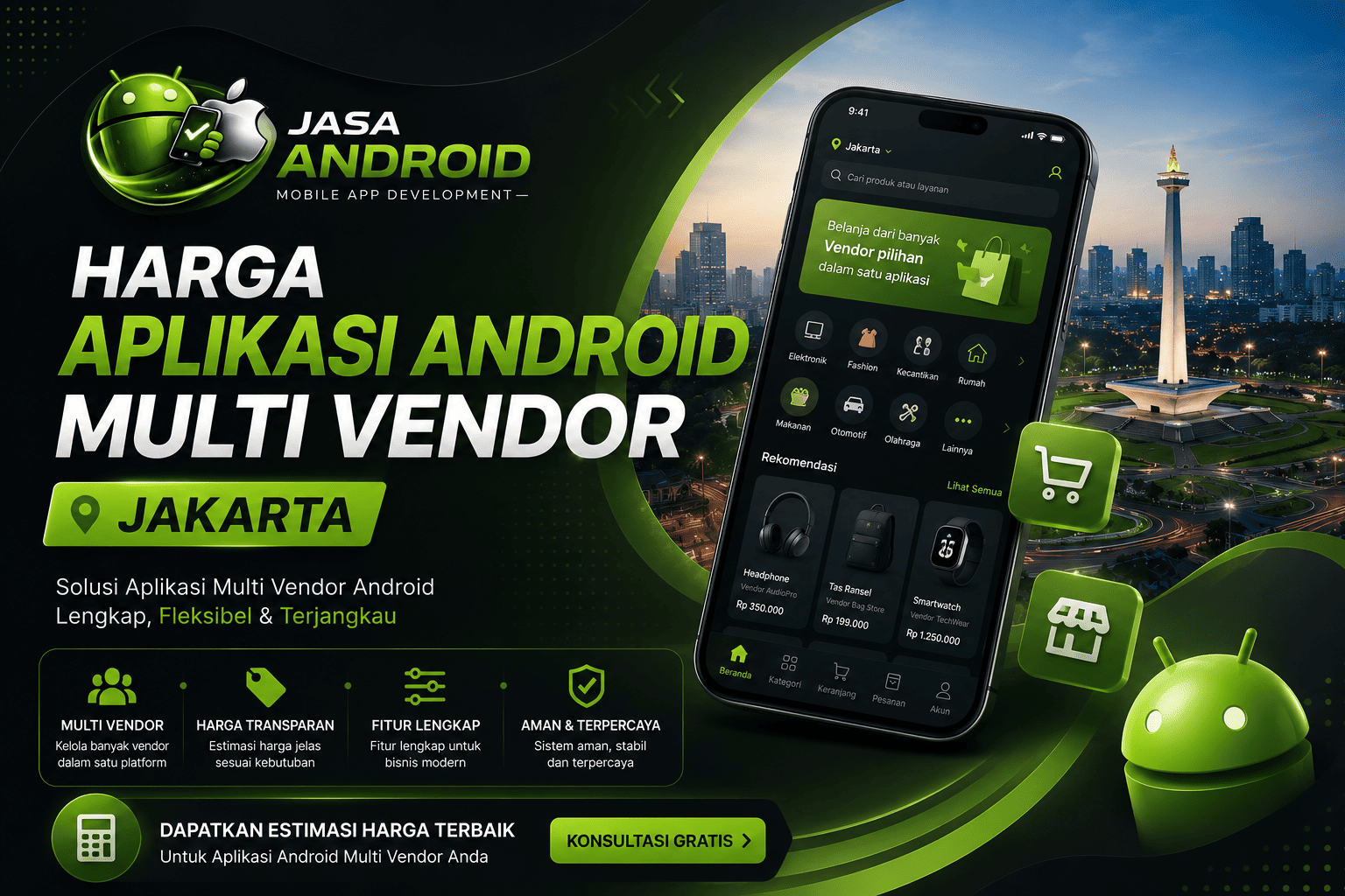 Harga Aplikasi Android Multi Vendor Jakarta: Solusi Digital Modern untuk Marketplace dan Bisnis Online